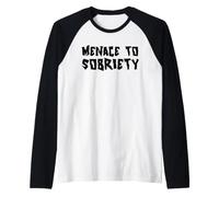 Menace to Sobriety Raglan Baseball Tee