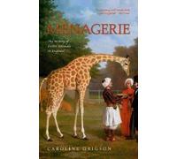 Menagerie The History of Exotic Animals in England 9780198714705 | Brand New