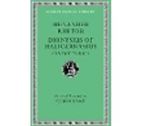 Menander Rhetor. Dionysius of Halicarnassus: Ars Rhetorica
