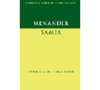 Menander: Samia (The Woman from Samos) (Cambridge Greek and Latin Classics)