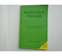 Mend Your English: What You Should Have Been Taught at Primary School