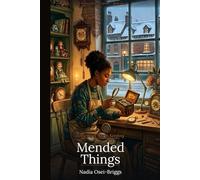 Mended Things: Something Worth Keeping (The Wistwick Street Series)