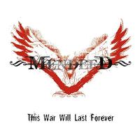 Mendeed - This War Will Last Forever