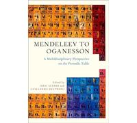 Mendeleev to Oganesson: A Multidisciplinary Perspective on the Periodic Table