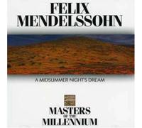 Mendelssohn - A Midsummer Night's Dream