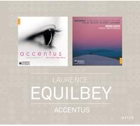 Accentus - Naive 15th Anniversary Limited Editions: Accentus, Laurence Equilbey