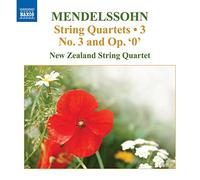Mendelssohn-Bartholdy, F. - [String Quartets] Mendelssohn: String Quartets No. 3 And Op. '0'