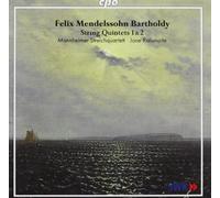 Mendelssohn Bartholdy: String Quintets 1 & 2