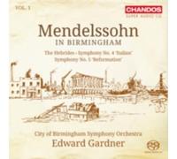 MENDELSSOHN/CBSO/GARDNER: MENDELSSOHN IN BIRMINGHAM 1 - CD