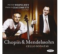Mendelssohn - Chopin & Mendelssohn: Cello Sonatas