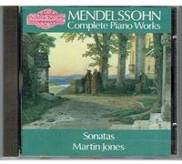 Mendelssohn - Complete Piano Works Sonatas