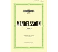 Mendelssohn: Complete Songs (High Voice and Piano) (EP1774A): 79 Songs, Incl. 5 by Fanny Hensel (Edition Peters)