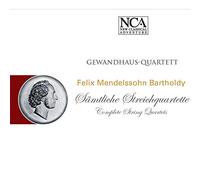 Mendelssohn: Complete String Quartets