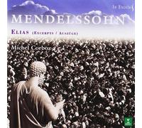 Mendelssohn: Elijah (highlights)