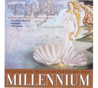 Mendelssohn, F. - Masterpieces of the Millennium [IMPORT]