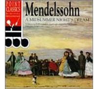 Mendelssohn, F. - Midsummer/Symphony 3