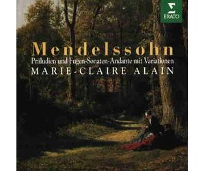 Mendelssohn, F. - Prelude & Fugue (3)/Sonata 1/3/6