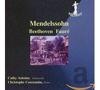 Mendelssohn - Faure - Beethoven
