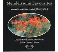 Mendelssohn Favourites Violin Concerto Symphony No 4