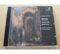Mendelssohn Felix - Mottetti Op.23, 69, 78, Missa Breve