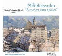 Mendelssohn Felix - Songs Without Words