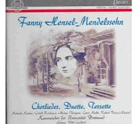 Mendelssohn-Hensel, F. - Choral Songs/Duets/Trios