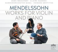 MENDELSSOHN / HUANGC - WORKS FOR VIOLIN PIANO - CD - D4z