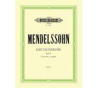 Mendelssohn: Kirchenmusik Vol II (Mixed Voice Choir) (EP1770B): Partitur