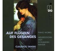 Mendelssohn/Liszt/Schumann/Mahler - C.Tanski