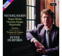 Mendelssohn - Mendelssohn: Organ Sonatas & Preludes