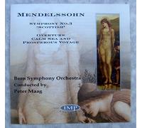 Mendelssohn - Mendelssohn: Symphony 3 'Scottish' / Calm Sea & Prosperous Voyage