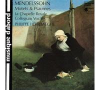 Mendelssohn - Motets & Psalms