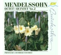 Mendelssohn: Octet/Quintet No.2