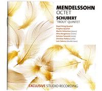 Mendelssohn: Octet / Schubert: 'Trout' Quintet