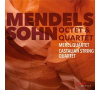 MENDELSSOHN: OCTET & STRING QUARTET 1 - MEREL QUARTET & CASTALIAN CD NEW