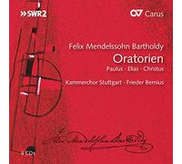 Mendelssohn: Oratorien - Paulus / Elias / Christus