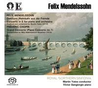 Mendelssohn: Piano Concerto in E & Chopin/Balakirev: Piano Concerto 1