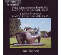 Mendelssohn Piano Trio in D Minor/Smetana: Piano Trio in G Minor