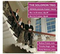 Solomon Trio - Mendelssohn;Piano Trios 1+2