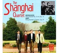 Mendelssohn: Quartet No. 2 in A, Op. 13 / Grieg: Quartet in G minor, Op. 27 by The Shanghai Quartet (1994-05-03)
