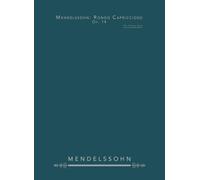 Mendelssohn: Rondo Capriccioso, Op. 14: For Piano Solo