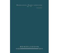 Mendelssohn: Rondo capriccioso, Op. 14: Per pianoforte