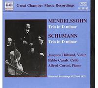 Mendelssohn / Schumann: Piano Trios [Recorded 1928] by Jacques Thibaud (2002-04-29)