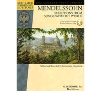 Mendelssohn Felix Selections Frm Songs Wo Words (Gruenberg) Pf BK/Aud: Book with Online Audio (Schirmer Performance Editions: Hal Leonard Piano Library)