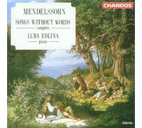 Mendelssohn: Songs Without Words (Complete)