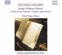 Mendelssohn - Songs Without Words - Vol. 1 (Nagy)