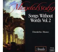 Mendelssohn: Songs without Words, Vol.2