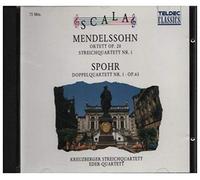 Mendelssohn / Spohr - Mendelssohn: Oktett, Streichquartett Nr. 1 / Spohr: Doppelquartett Nr. 1 (Mendelssohn: Octet & String Quartet No.1 / Spohr : Double Quartet No.1)