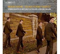 Mendelssohn: String Quartets Nos. 5 & 6 by Escher String Quartet