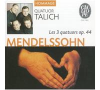 Mendelssohn: String Quartets op. 44